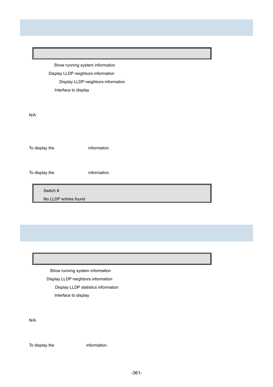 56 show lldp neighbors, 57 show lldp statistics | Interlogix NS3702-24P-4S Command Line Guide User Manual | Page 361 / 405