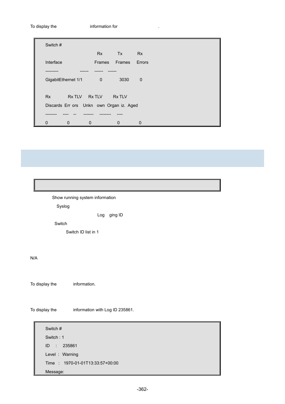 58 show logging | Interlogix NS3702-24P-4S Command Line Guide User Manual | Page 362 / 405