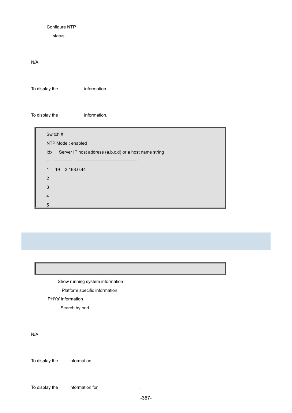 64 show platform phy | Interlogix NS3702-24P-4S Command Line Guide User Manual | Page 367 / 405