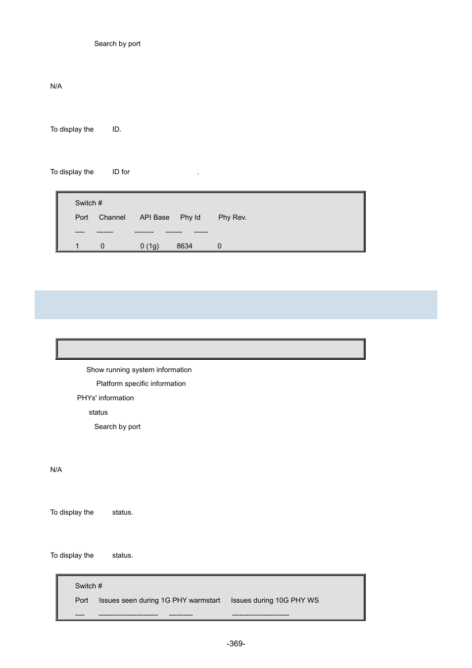 67 show platform phy status | Interlogix NS3702-24P-4S Command Line Guide User Manual | Page 369 / 405