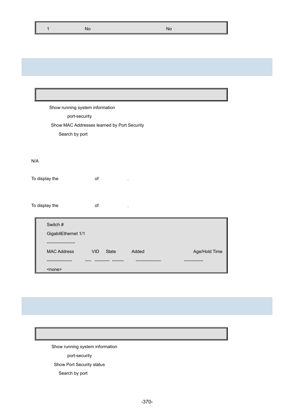 68 show port-security port, 69 show port-security switch | Interlogix NS3702-24P-4S Command Line Guide User Manual | Page 370 / 405