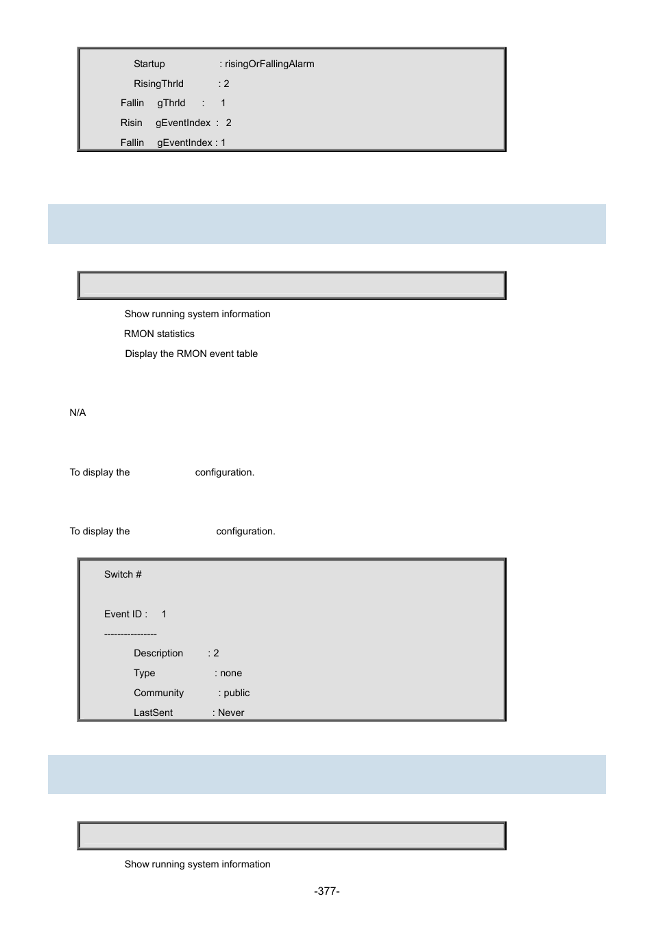 76 show rmon event, 77 show rmon history | Interlogix NS3702-24P-4S Command Line Guide User Manual | Page 377 / 405