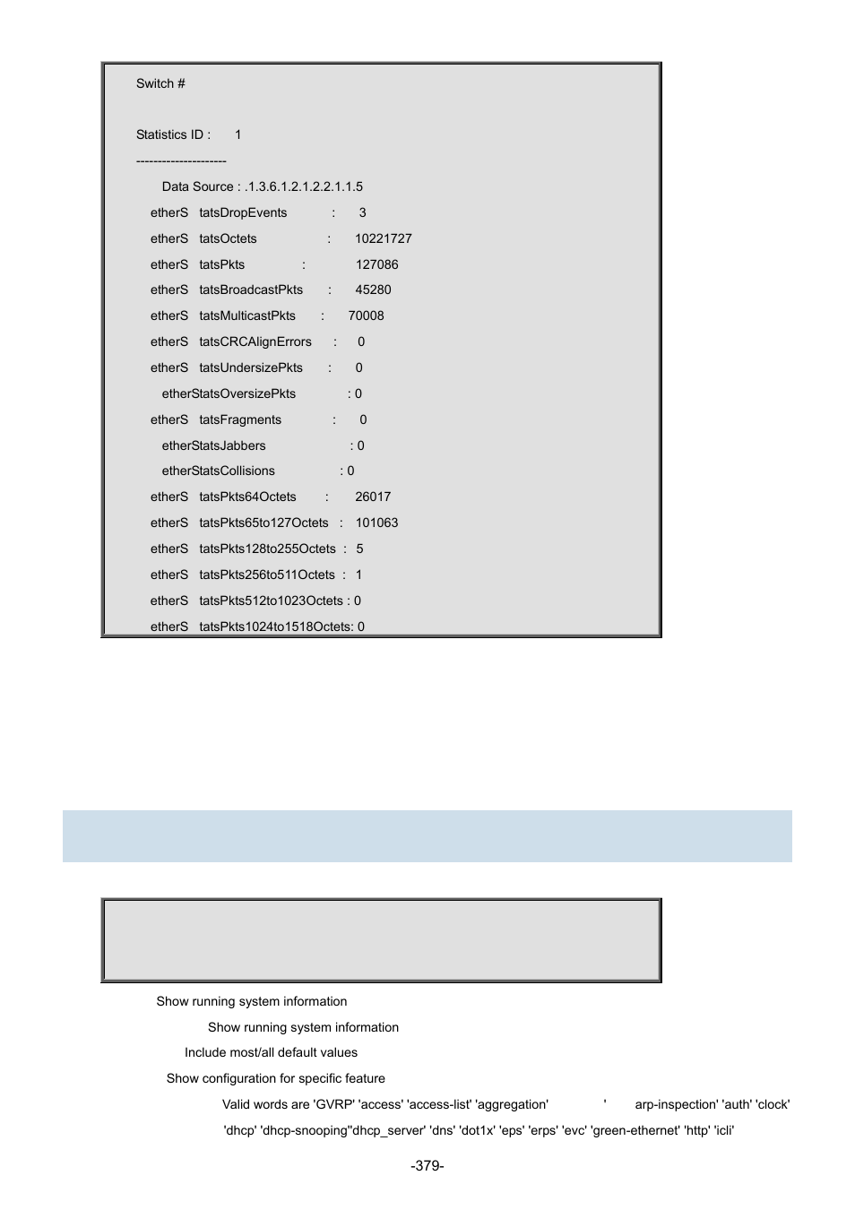 79 show running-config | Interlogix NS3702-24P-4S Command Line Guide User Manual | Page 379 / 405