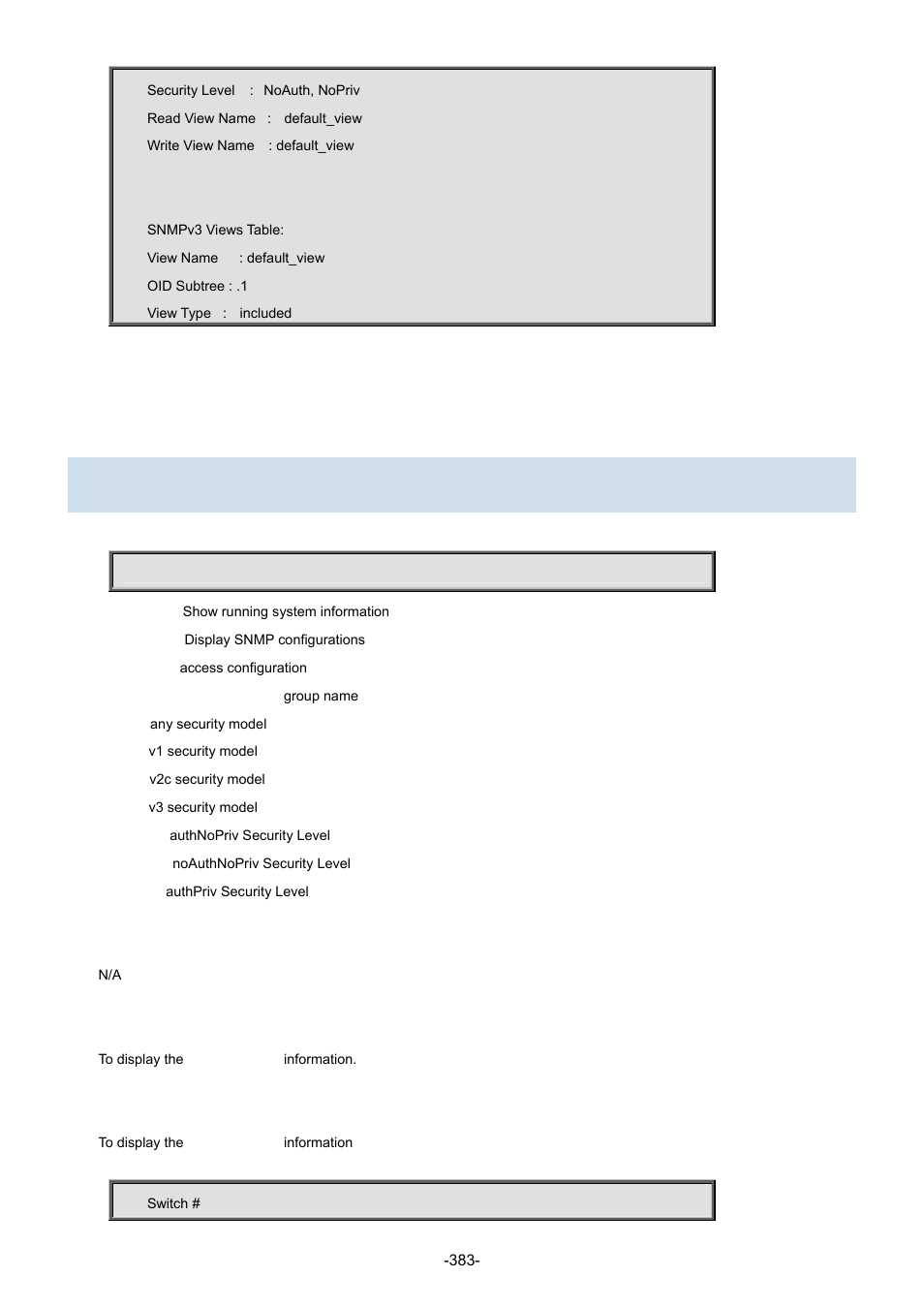 81 show snmp access | Interlogix NS3702-24P-4S Command Line Guide User Manual | Page 383 / 405