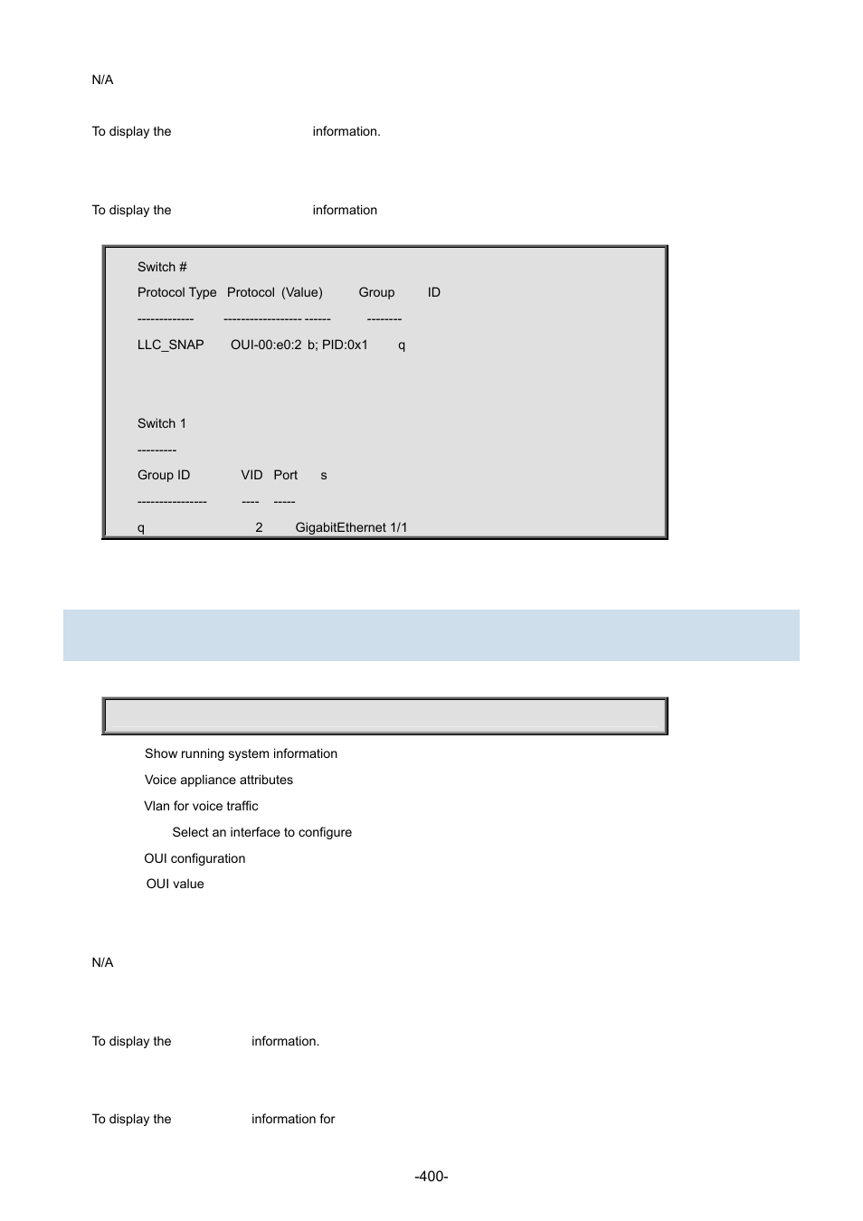 100 show voice vlan | Interlogix NS3702-24P-4S Command Line Guide User Manual | Page 400 / 405