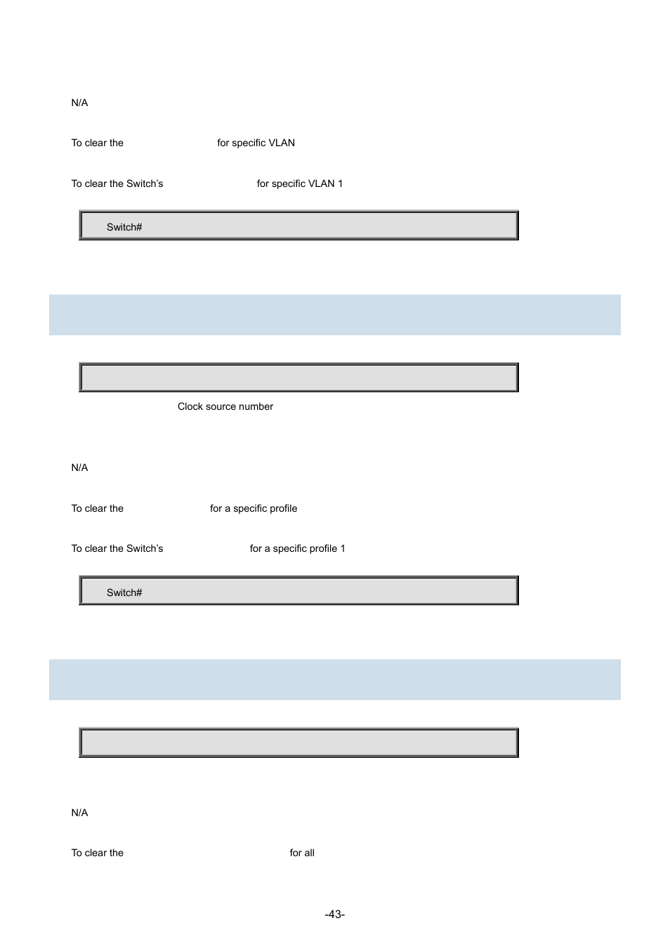 40 clear network-clock clk-source | Interlogix NS3702-24P-4S Command Line Guide User Manual | Page 43 / 405