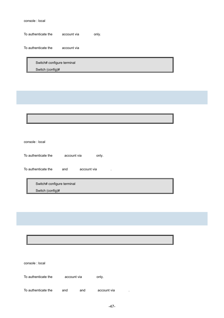 2 aaa authentication login console radius, 3 aaa authentication login console tacacs | Interlogix NS3702-24P-4S Command Line Guide User Manual | Page 47 / 405