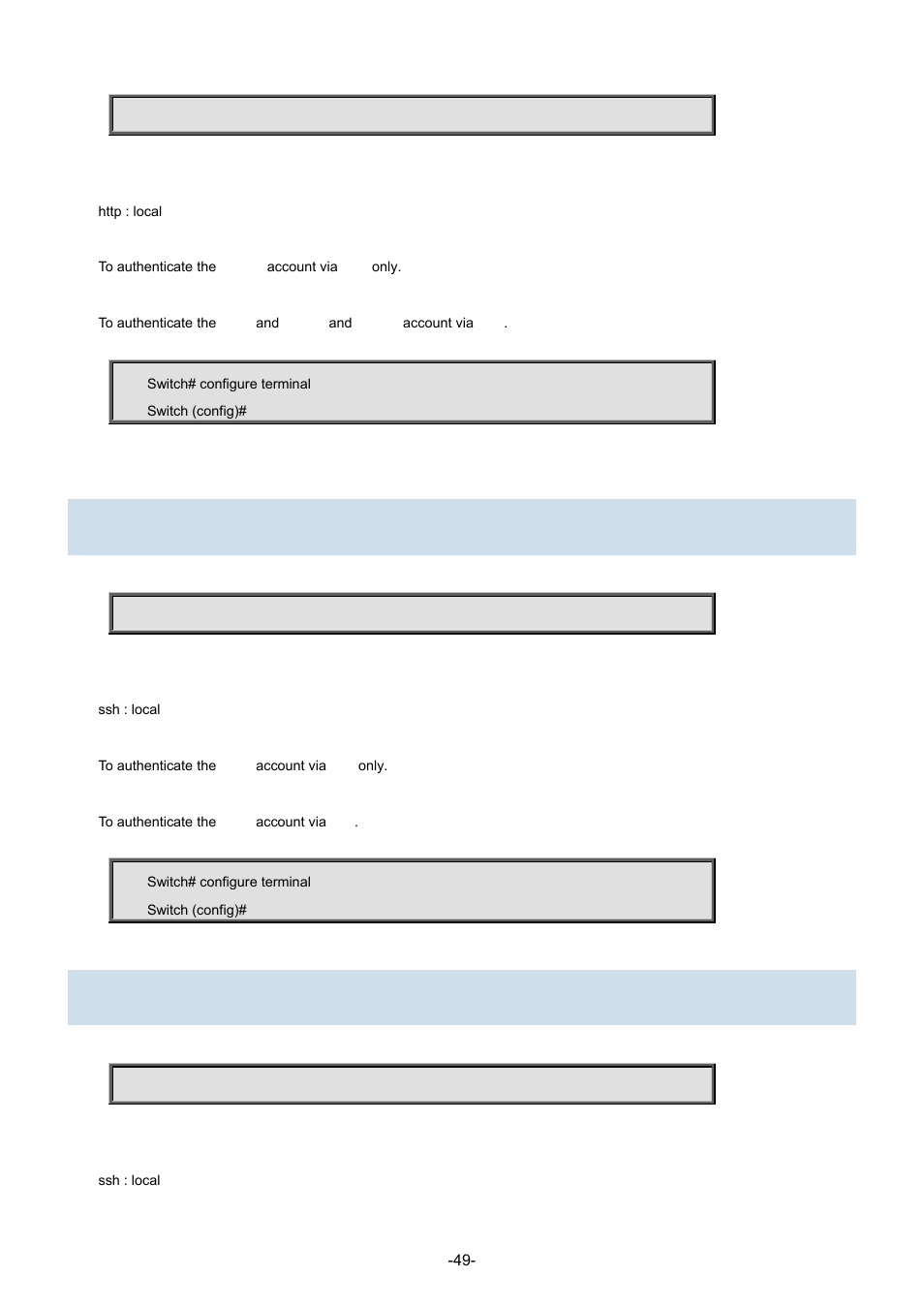 7 aaa authentication login ssh local, 8 aaa authentication login ssh radius | Interlogix NS3702-24P-4S Command Line Guide User Manual | Page 49 / 405