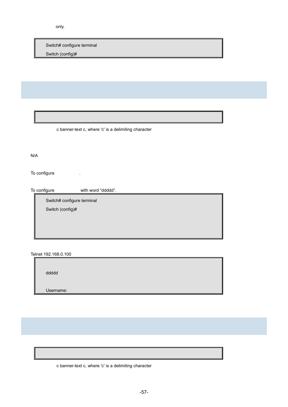 20 banner, 21 banner exec | Interlogix NS3702-24P-4S Command Line Guide User Manual | Page 57 / 405