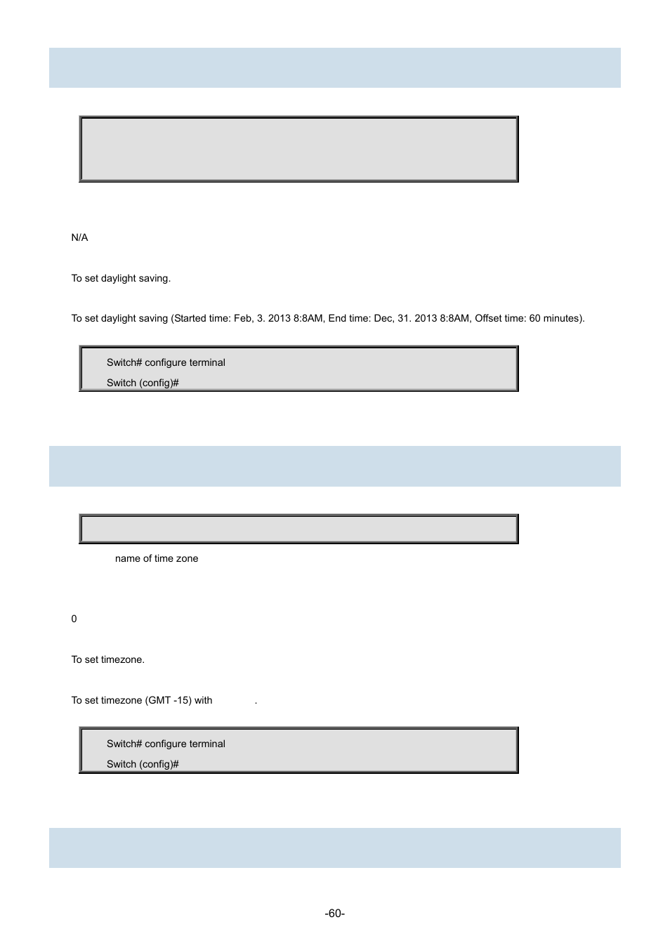 24 clock summer-time, 25 clock timezone, 26 default access-list rate-limiter | Interlogix NS3702-24P-4S Command Line Guide User Manual | Page 60 / 405