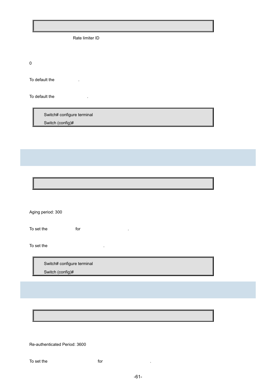 27 dot1x authentication timer inactivity, 28 dot1x authentication timer re-authenticate | Interlogix NS3702-24P-4S Command Line Guide User Manual | Page 61 / 405