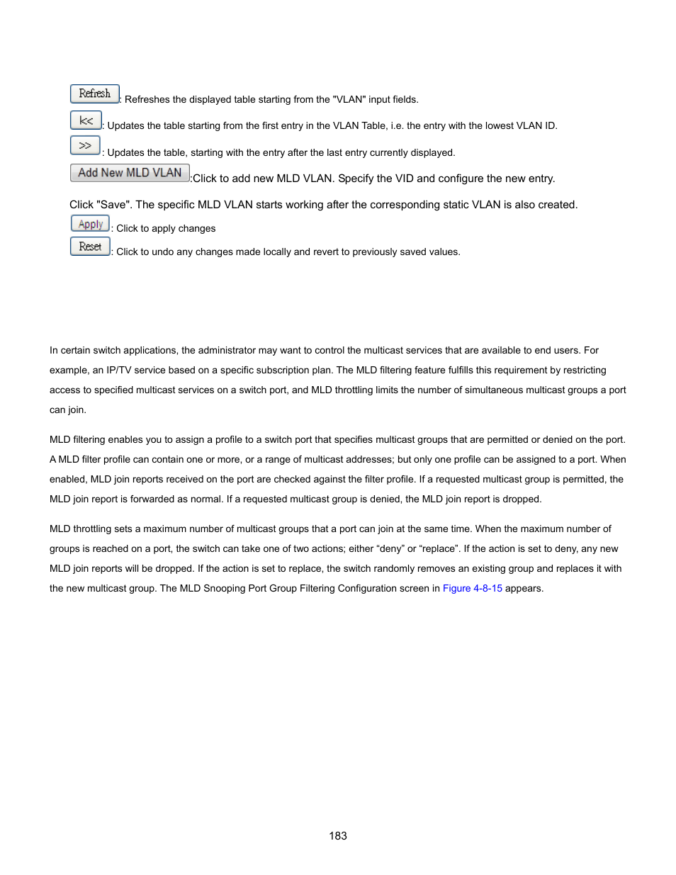 12 mld snooping port group filtering | Interlogix NS3702-24P-4S User Manual User Manual | Page 183 / 405