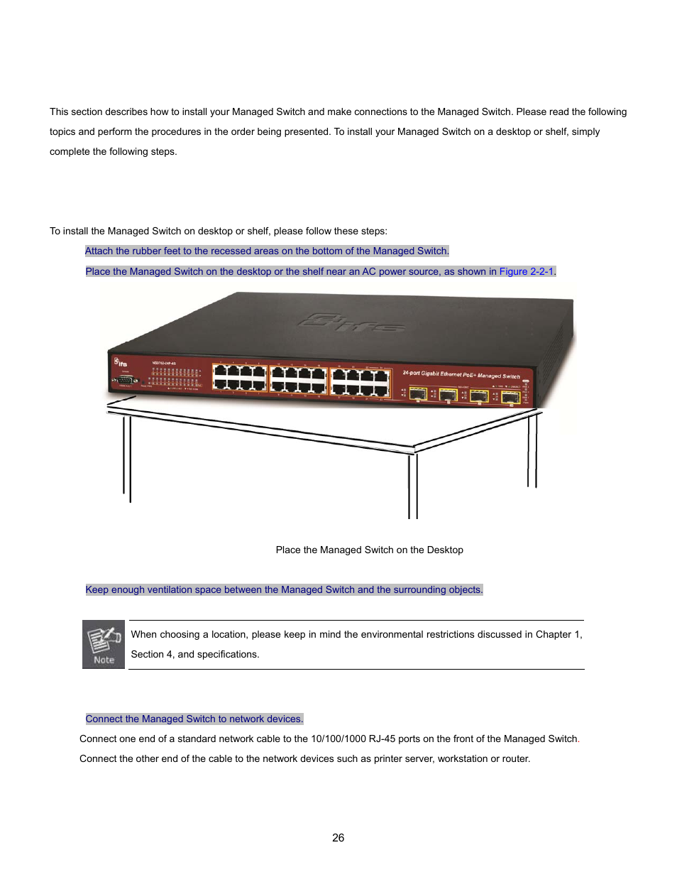 2 installing the switch, 1 desktop installation | Interlogix NS3702-24P-4S User Manual User Manual | Page 26 / 405