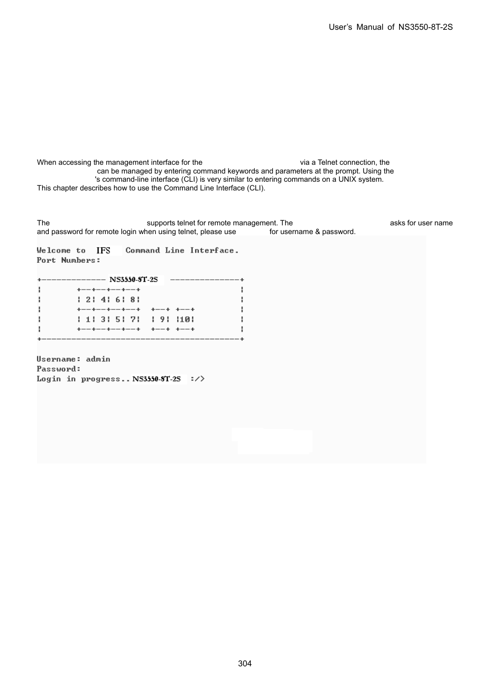 Command line interface, 1 accessing the cli, 2 telnet login | Interlogix NS3550-8T-2S User Manual User Manual | Page 304 / 495