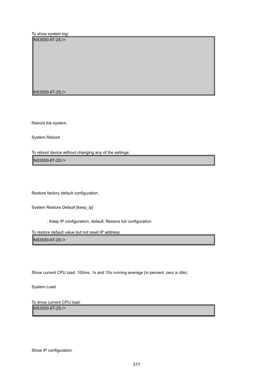 System reboot, System restore default, System load | 2 ip command, Ip configuration | Interlogix NS3550-8T-2S User Manual User Manual | Page 311 / 495