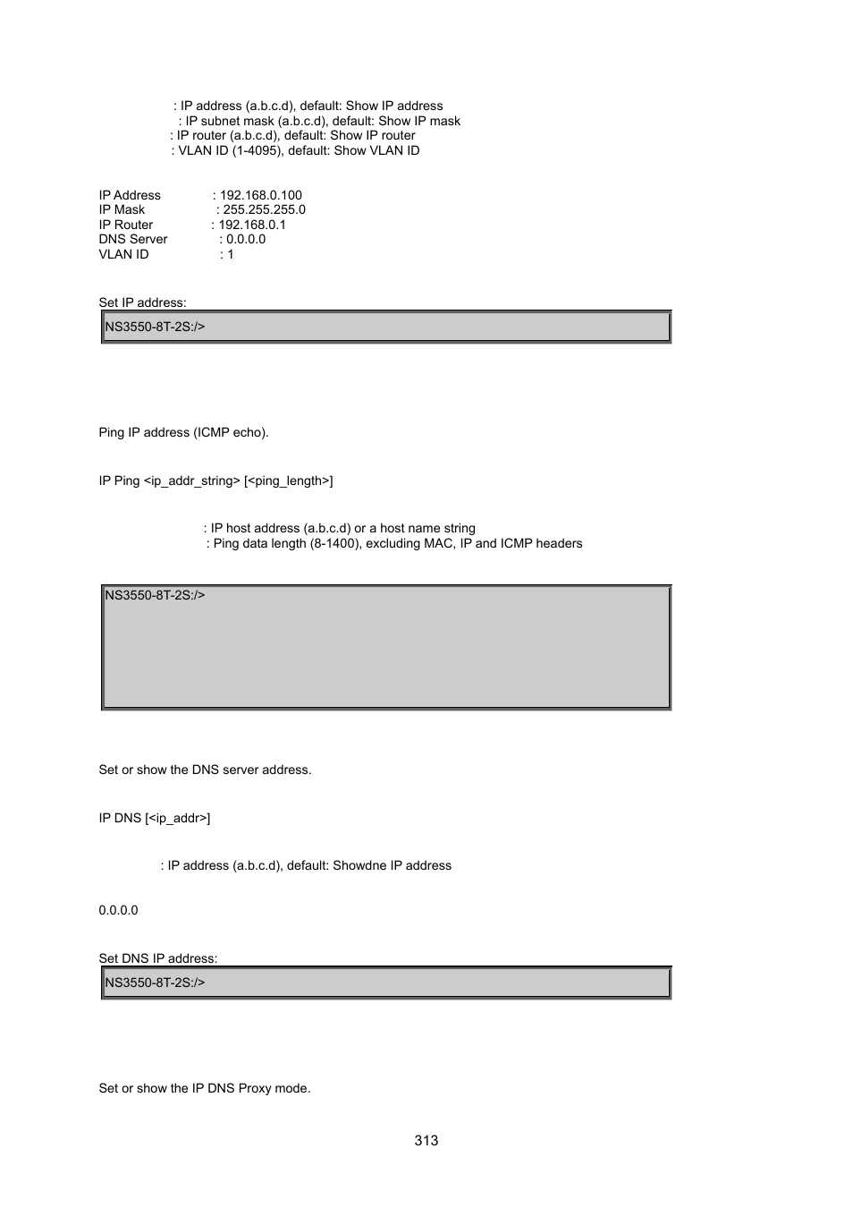 Ip ping, Ip dns, Ip dns proxy | Interlogix NS3550-8T-2S User Manual User Manual | Page 313 / 495