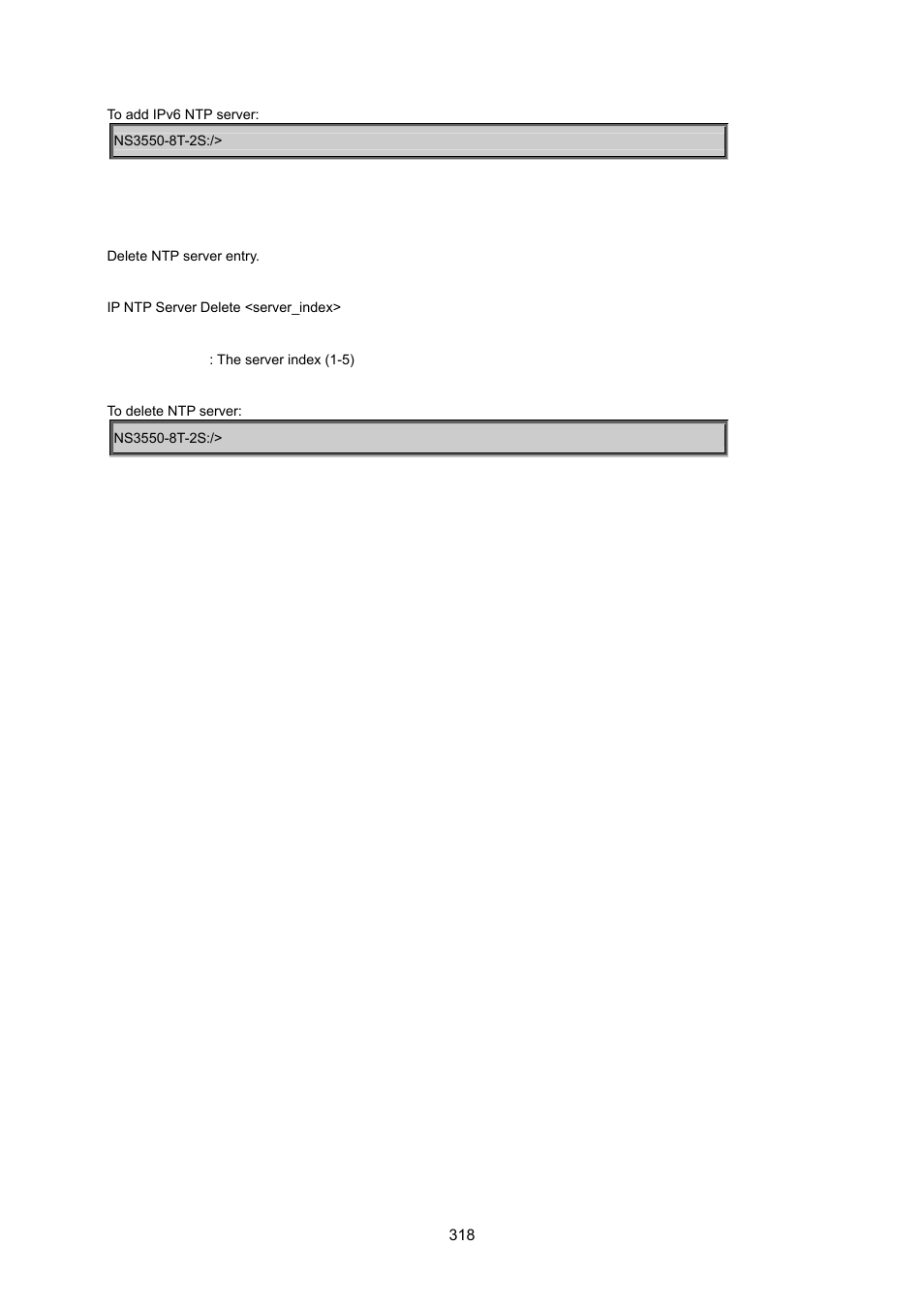 Ip ntp server delete | Interlogix NS3550-8T-2S User Manual User Manual | Page 318 / 495