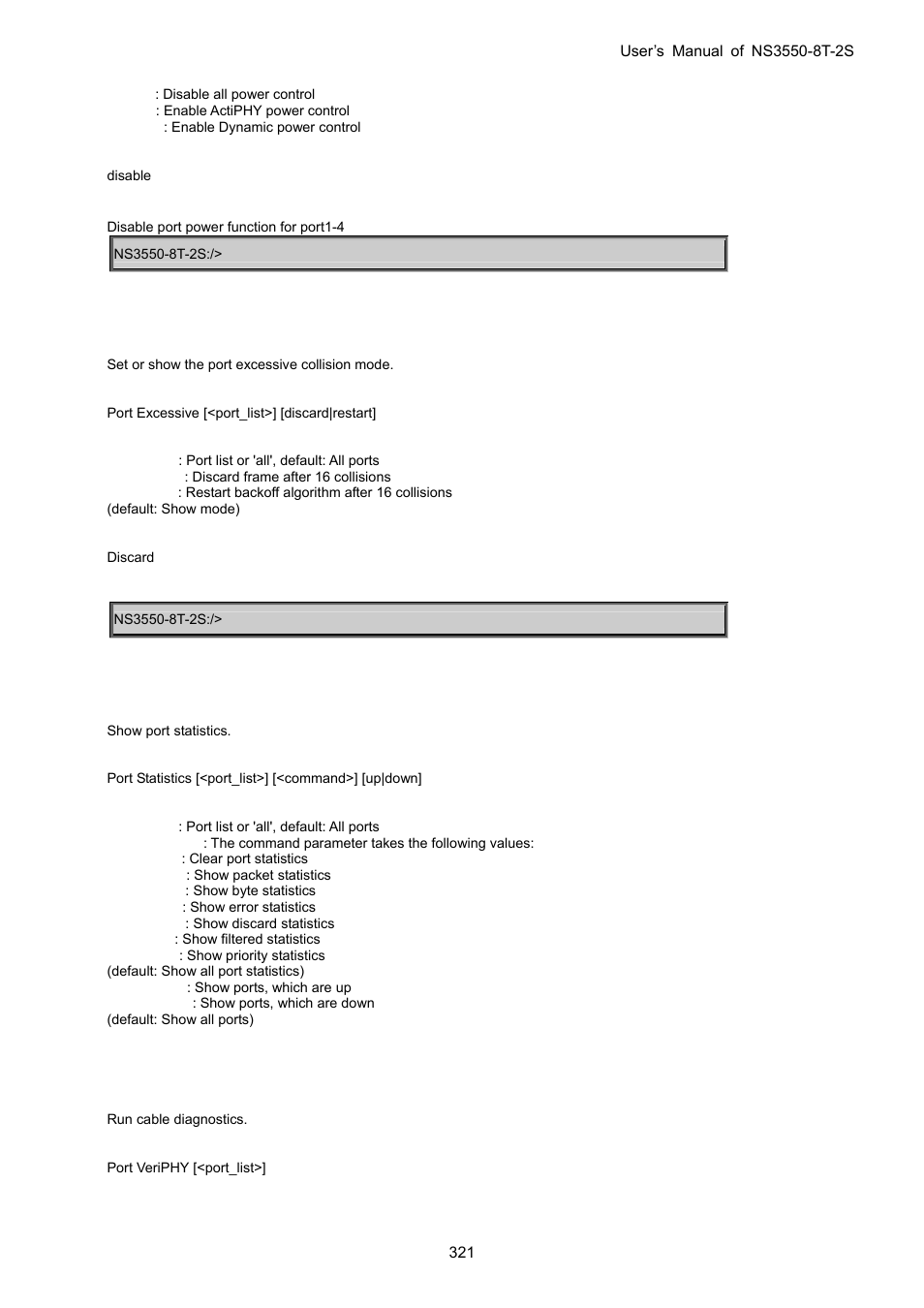 Port excessive, Port statistics, Port veriphy | Interlogix NS3550-8T-2S User Manual User Manual | Page 321 / 495