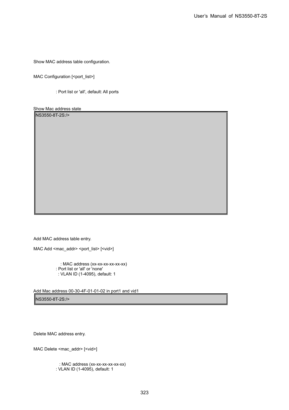 4 mac address table command, Mac configuration, Mac add | Mac delete | Interlogix NS3550-8T-2S User Manual User Manual | Page 323 / 495