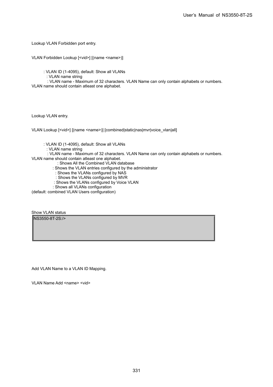 Vlan forbidden lookup, Vlan lookup, Vlan name add | Interlogix NS3550-8T-2S User Manual User Manual | Page 331 / 495