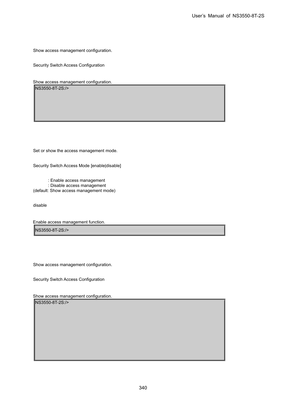 Security switch access configuration, Security switch access mode | Interlogix NS3550-8T-2S User Manual User Manual | Page 340 / 495