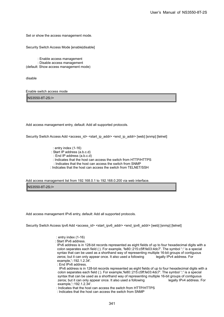 Security switch access mode, Security switch access add, Security switch access ipv6 add | Interlogix NS3550-8T-2S User Manual User Manual | Page 341 / 495