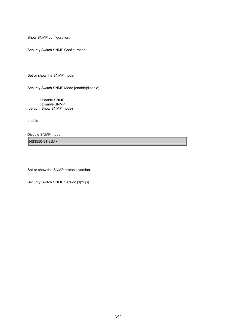 Security switch snmp configuration, Security switch snmp mode, Security switch snmp version | Interlogix NS3550-8T-2S User Manual User Manual | Page 344 / 495