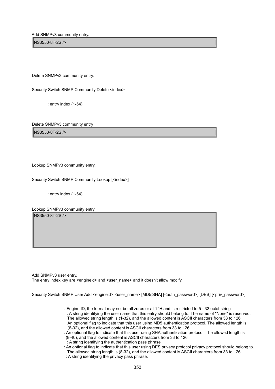 Security switch snmp community delete, Security switch snmp community lookup, Security switch snmp user add | Interlogix NS3550-8T-2S User Manual User Manual | Page 353 / 495