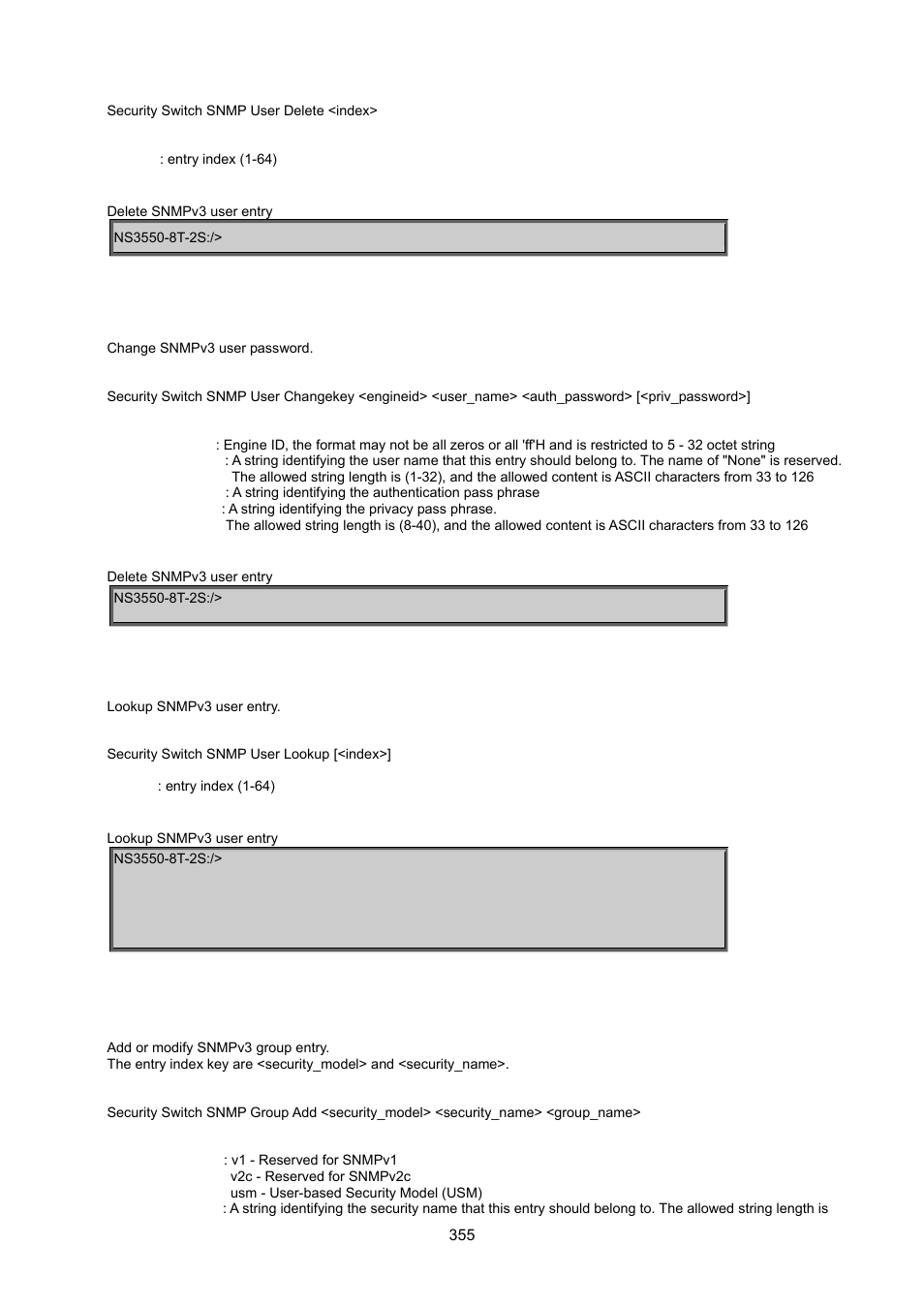 Security switch snmp user changekey, Security switch snmp user lookup, Security switch snmp group add | Interlogix NS3550-8T-2S User Manual User Manual | Page 355 / 495