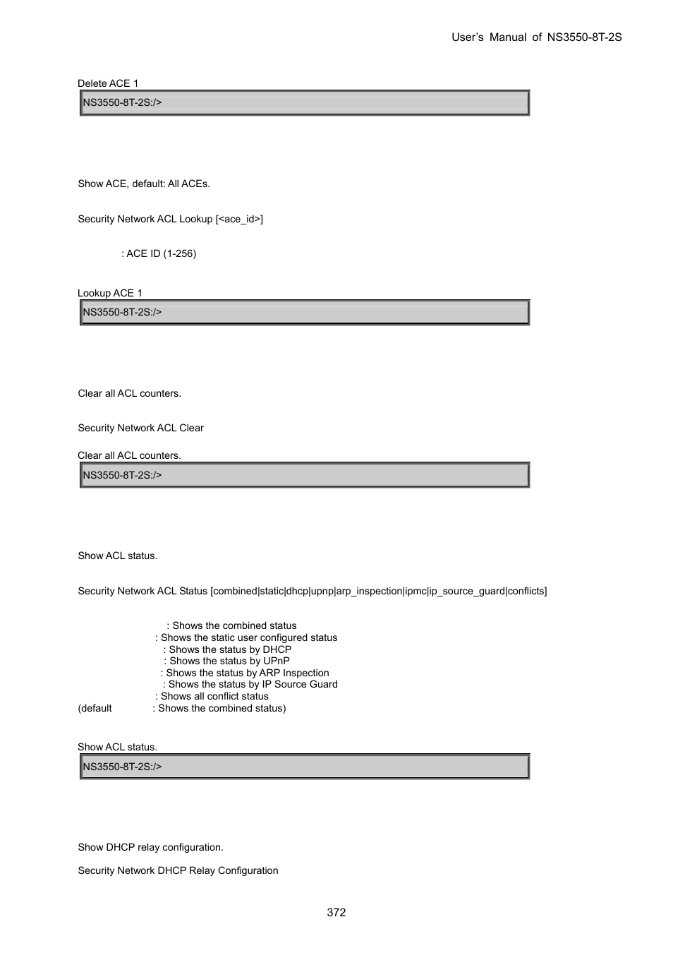 Security network acl lookup, Security network acl clear, Security network acl status | Security network dhcp relay configuration | Interlogix NS3550-8T-2S User Manual User Manual | Page 372 / 495