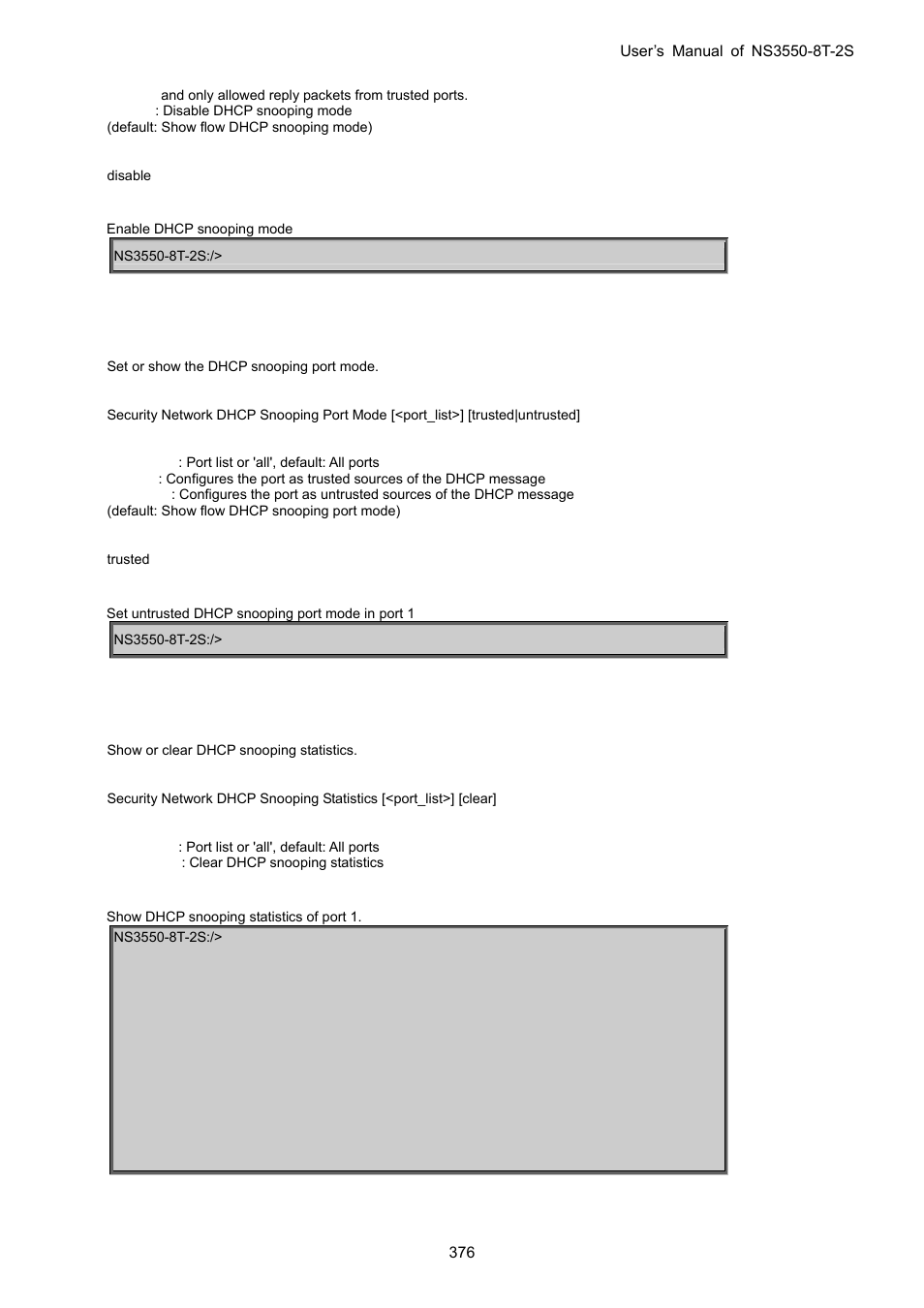 Security network dhcp snooping port mode, Security network dhcp snooping statistics | Interlogix NS3550-8T-2S User Manual User Manual | Page 376 / 495