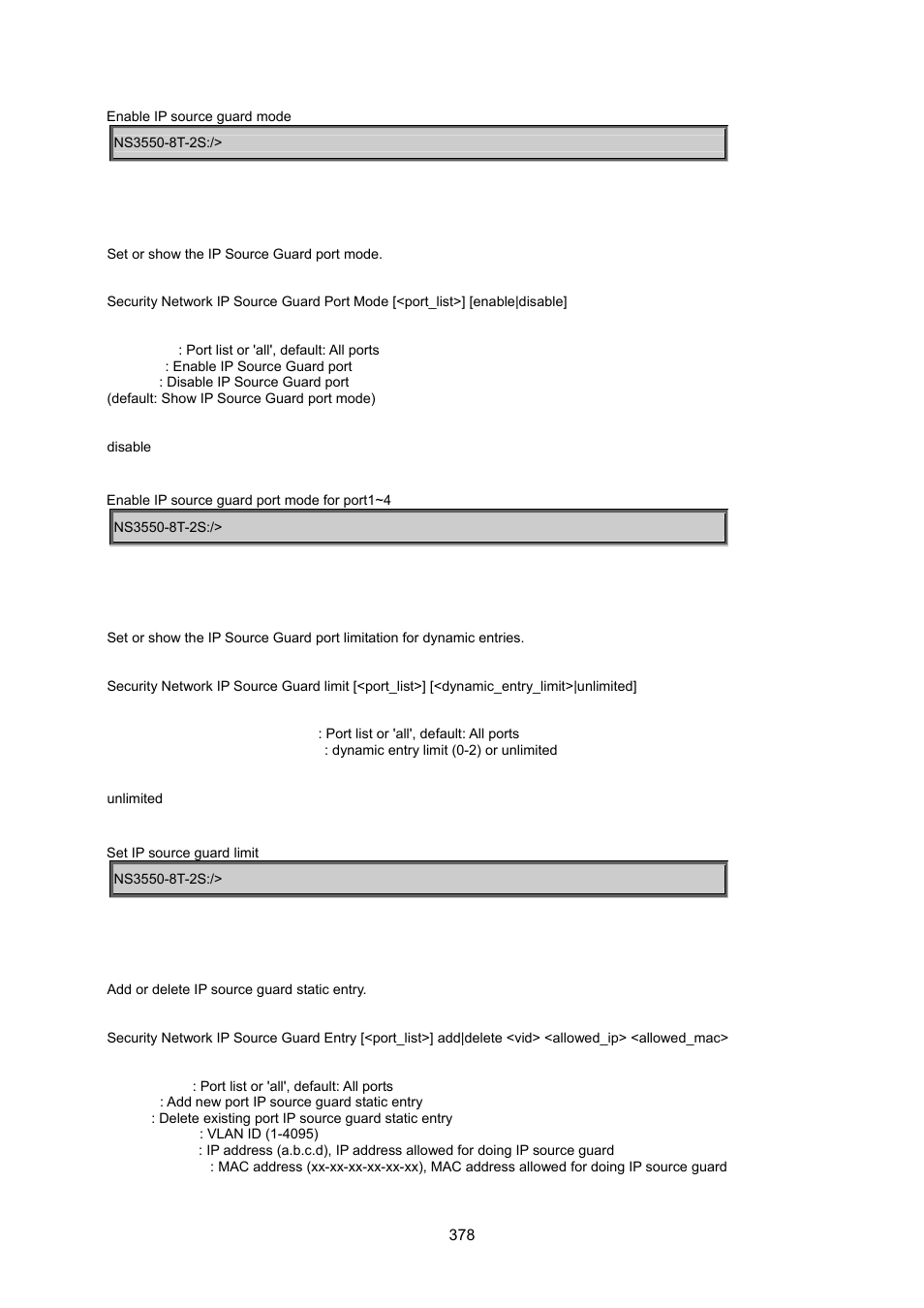Security network ip source guard port mode, Security network ip source guard limit, Security network ip source guard entry | Interlogix NS3550-8T-2S User Manual User Manual | Page 378 / 495