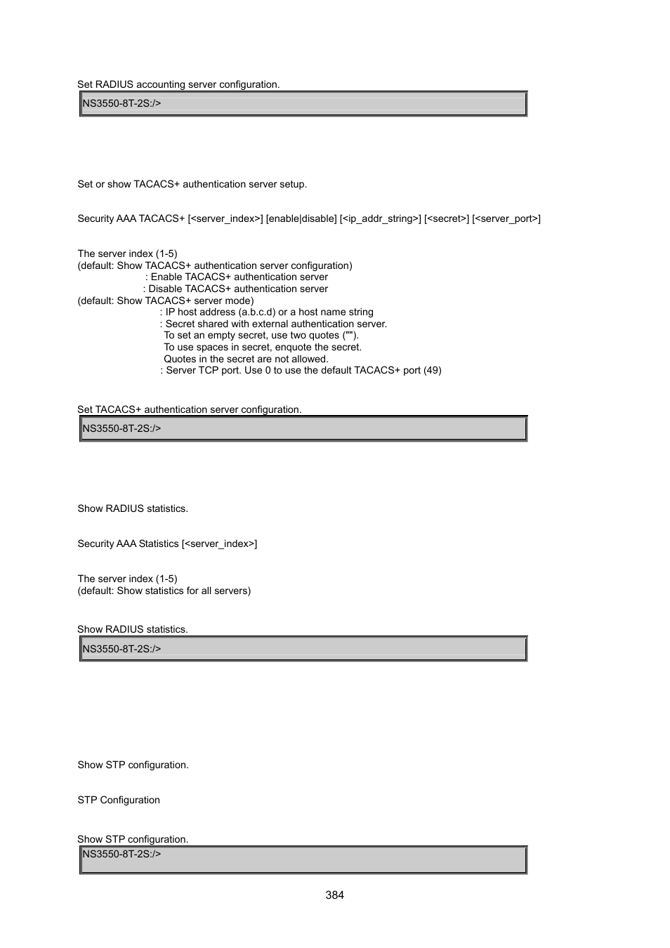 Security aaa tacacs, Security aaa statistics, 8 spanning tree protocol command | Stp configuration | Interlogix NS3550-8T-2S User Manual User Manual | Page 384 / 495