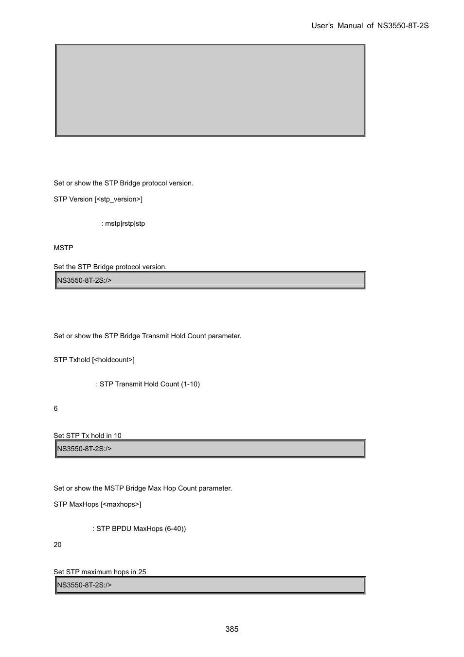 Stp version, Stp tx hold, Stp maxhops | Interlogix NS3550-8T-2S User Manual User Manual | Page 385 / 495