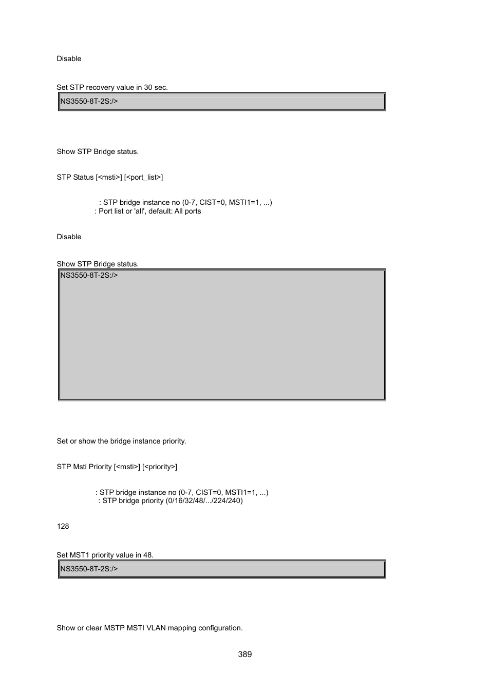 Stp status, Stp msti priority, Stp msti map | Interlogix NS3550-8T-2S User Manual User Manual | Page 389 / 495