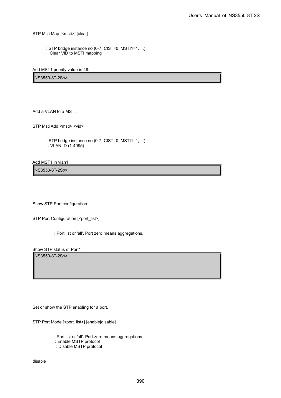 Stp msti add, Stp port configuration, Stp port mode | Interlogix NS3550-8T-2S User Manual User Manual | Page 390 / 495