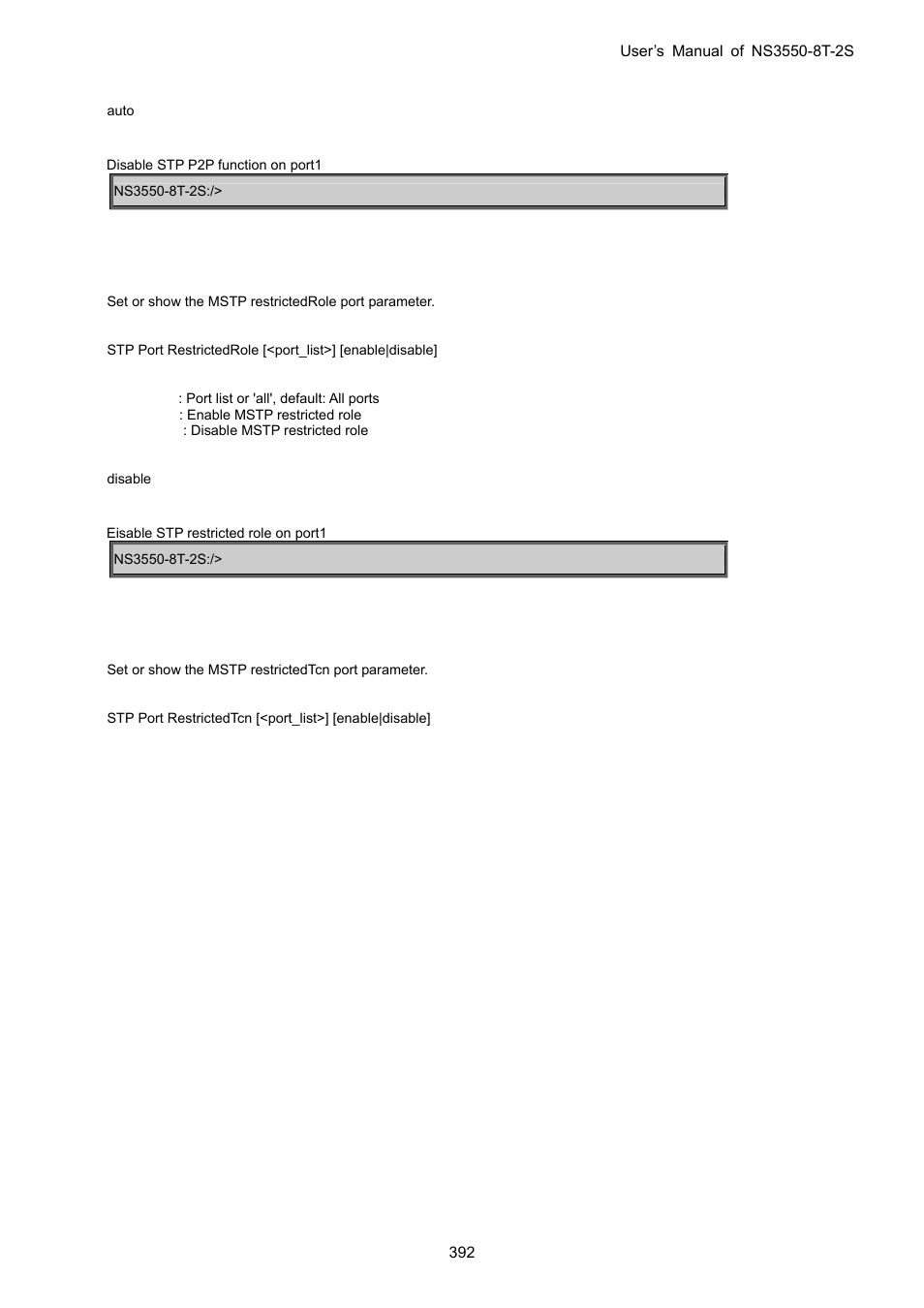 Stp port restrictedrole, Stp port restrictedtcn | Interlogix NS3550-8T-2S User Manual User Manual | Page 392 / 495