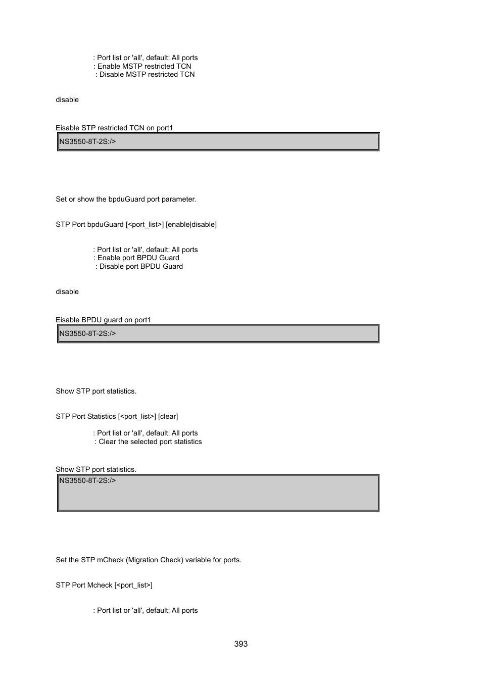 Stp port bpduguard, Stp port statistic, Stp port mcheck | Interlogix NS3550-8T-2S User Manual User Manual | Page 393 / 495