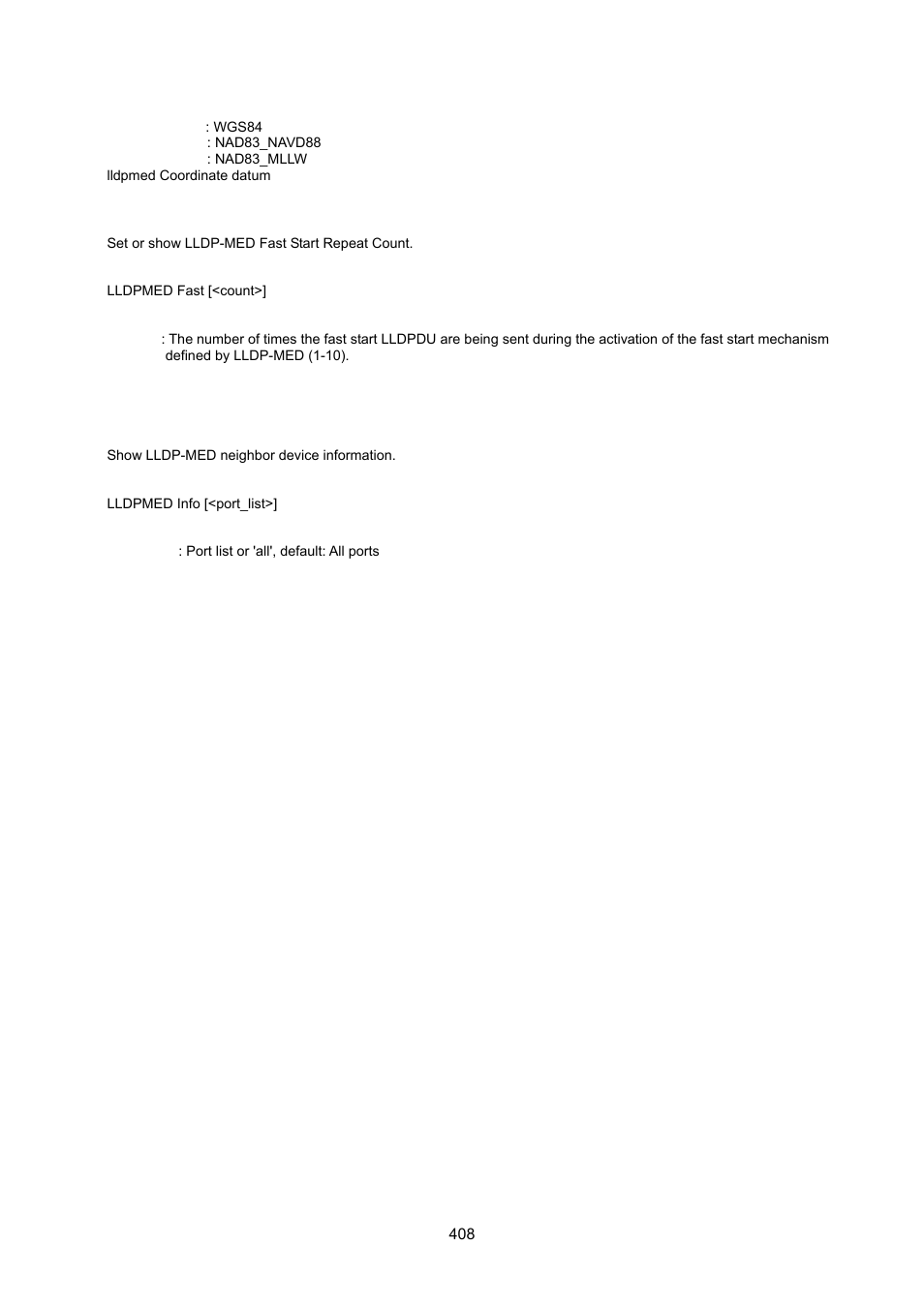 Lldpmed fast, Lldpmed info | Interlogix NS3550-8T-2S User Manual User Manual | Page 408 / 495
