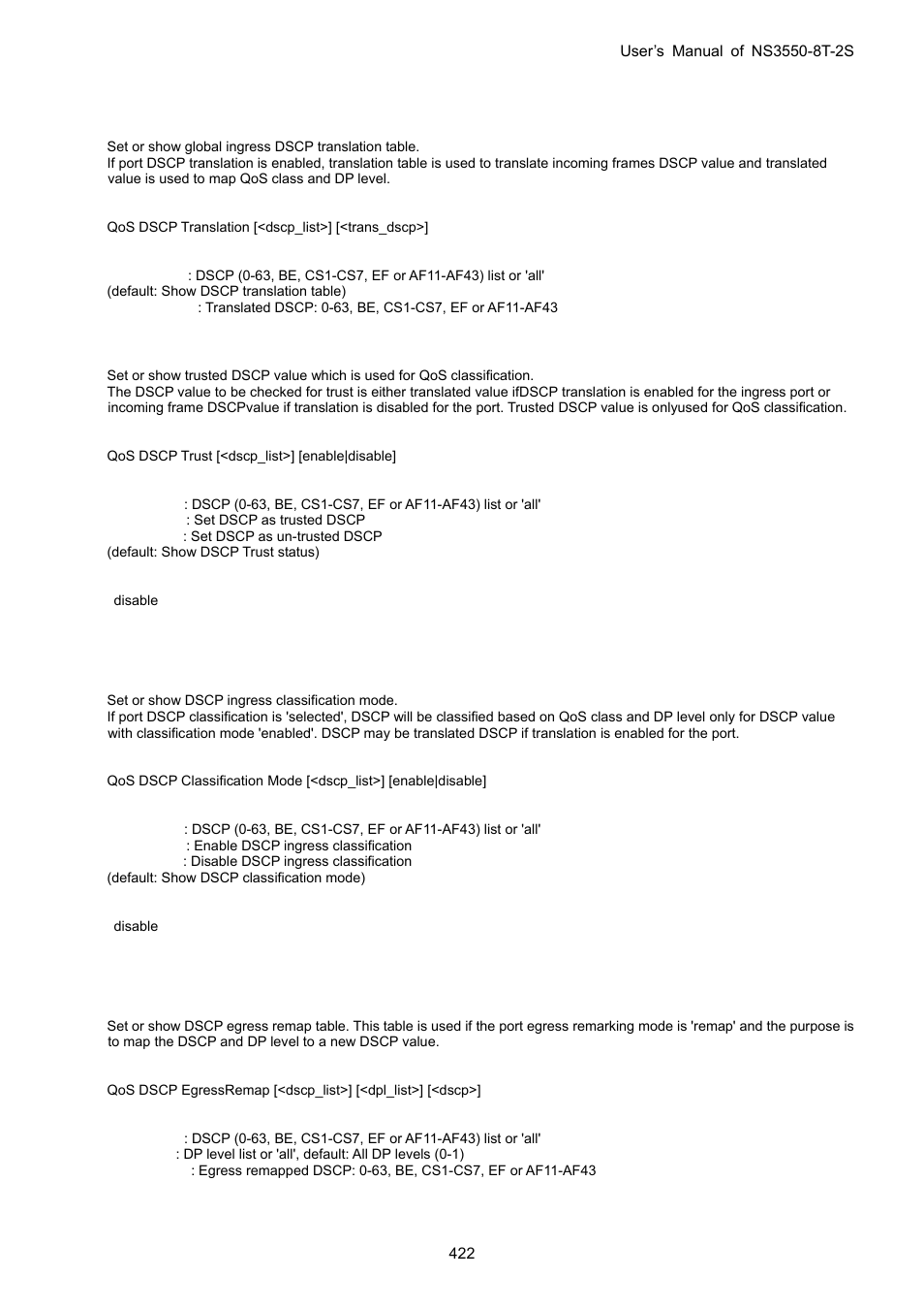 Qos dscp translation, Qos dscp trust, Qos dscp classification mode | Qos dscp egressremap | Interlogix NS3550-8T-2S User Manual User Manual | Page 422 / 495