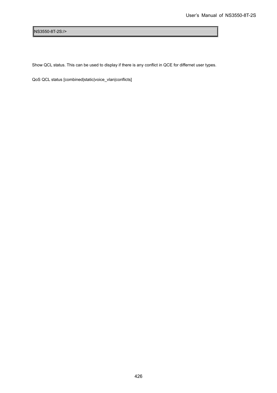 Qos qcl status | Interlogix NS3550-8T-2S User Manual User Manual | Page 426 / 495