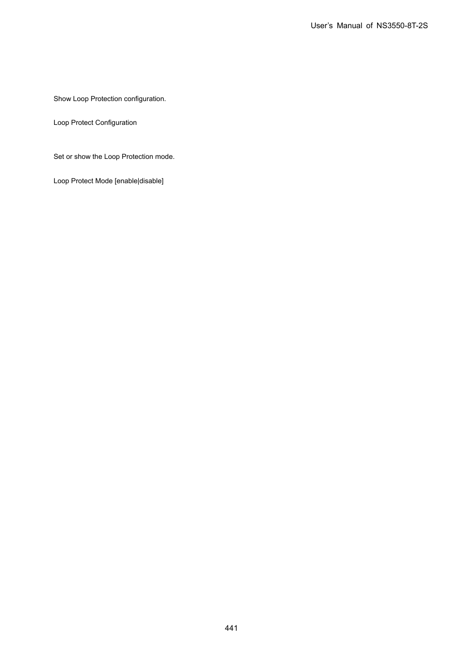 22 loop protect command, Loop protect configuration, Loop protect mode | Interlogix NS3550-8T-2S User Manual User Manual | Page 441 / 495