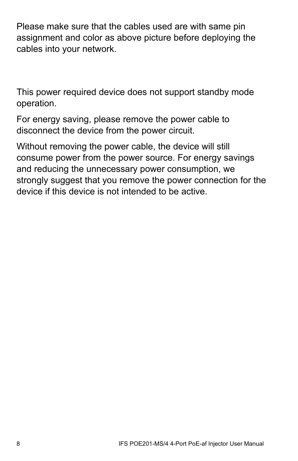Energy saving note of the device | Interlogix POE201-MS/4 User Manual | Page 12 / 14