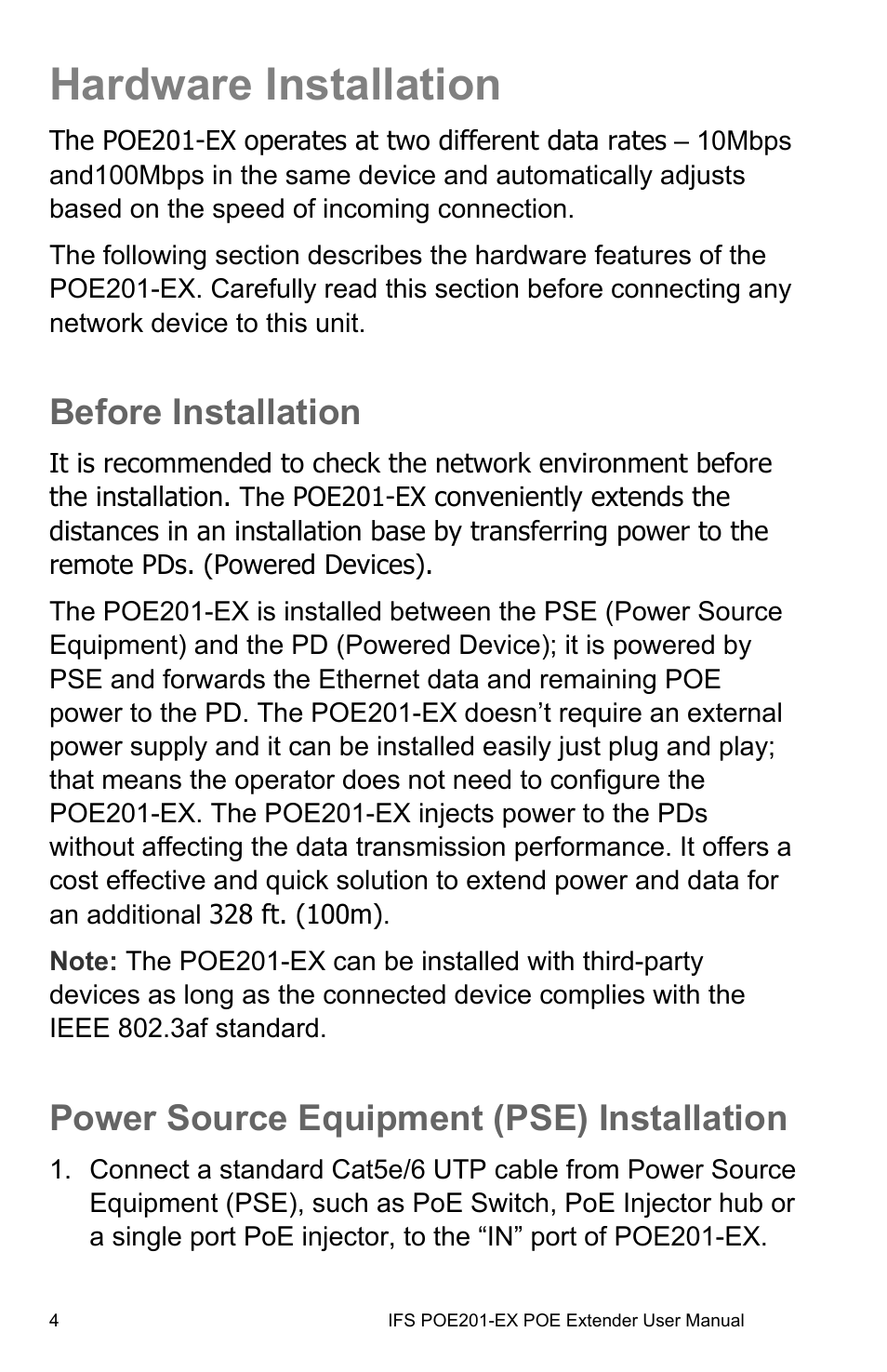 Hardware installation, Before installation, Power source equipment (pse) installation | Interlogix POE201-EX User Manual | Page 10 / 15