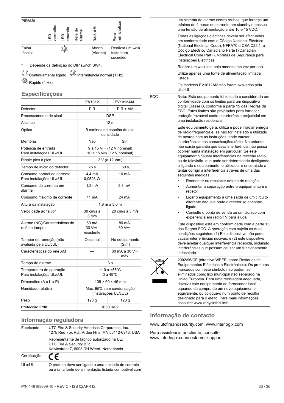 Especificações, Informação reguladora, Informação de contacto | Interlogix EV1012 User Manual | Page 33 / 36