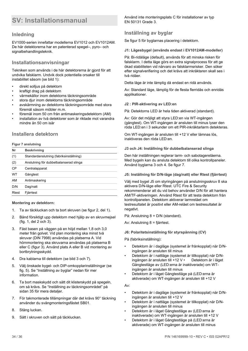 Sv: installationsmanual, Inledning, Installationsanvisningar | Installera detektorn, Inställning av byglar | Interlogix EV1012 User Manual | Page 34 / 36