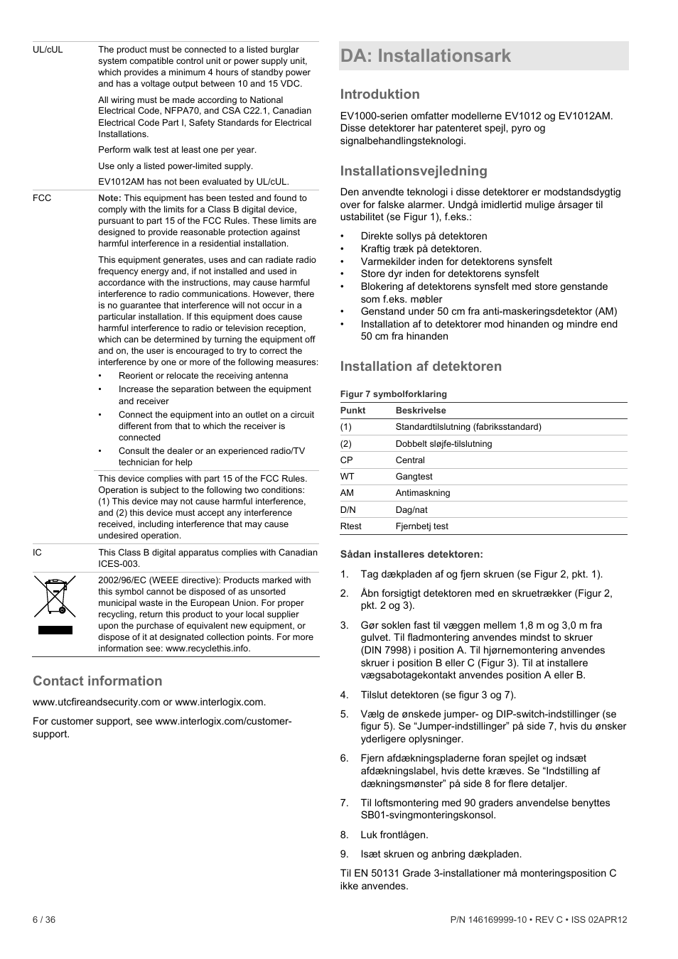 Contact information, Da: installationsark, Introduktion | Installationsvejledning, Installation af detektoren | Interlogix EV1012 User Manual | Page 6 / 36