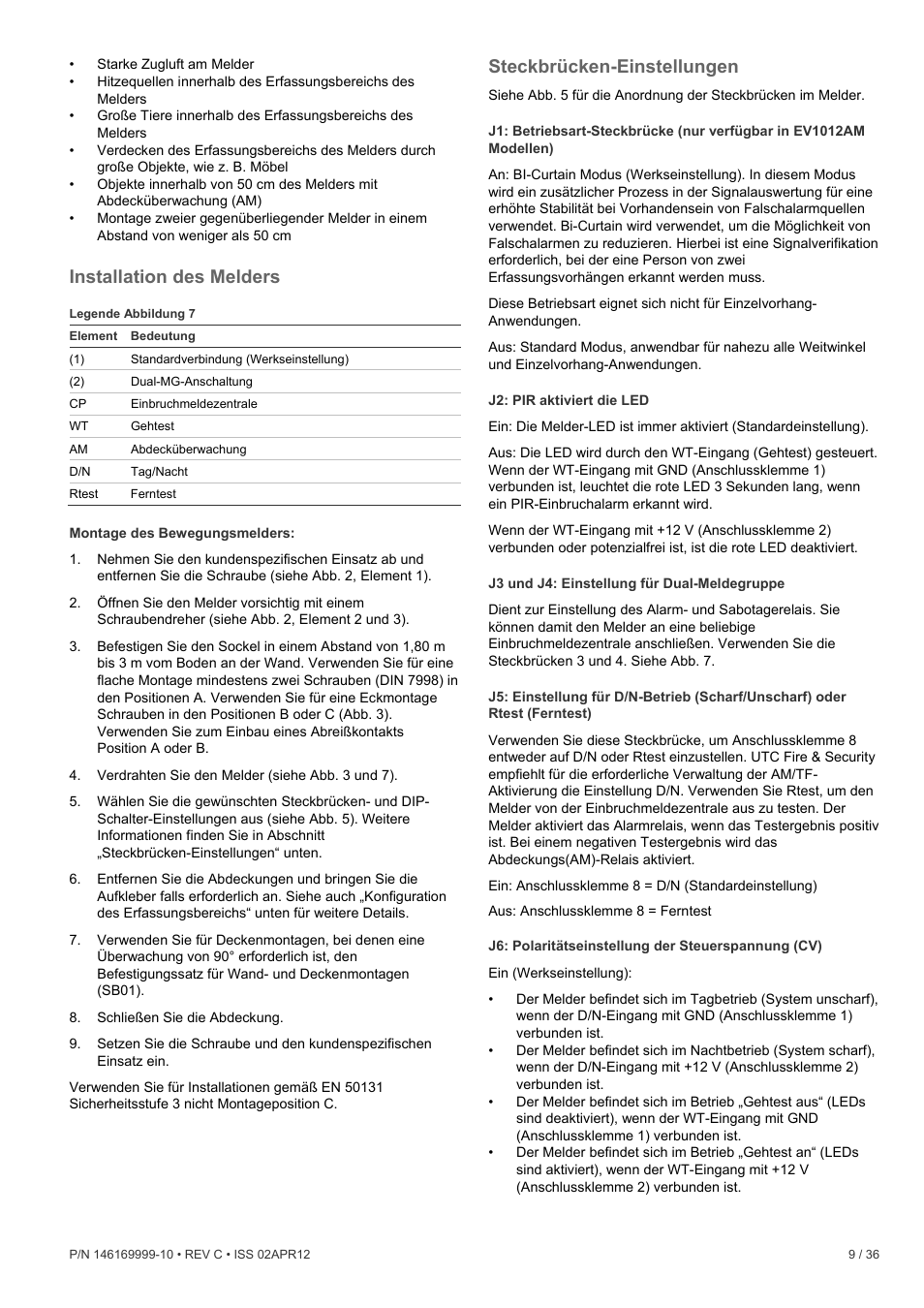 Installation des melders, Steckbrücken­einstellungen, Steckbrücken-einstellungen | Interlogix EV1012 User Manual | Page 9 / 36