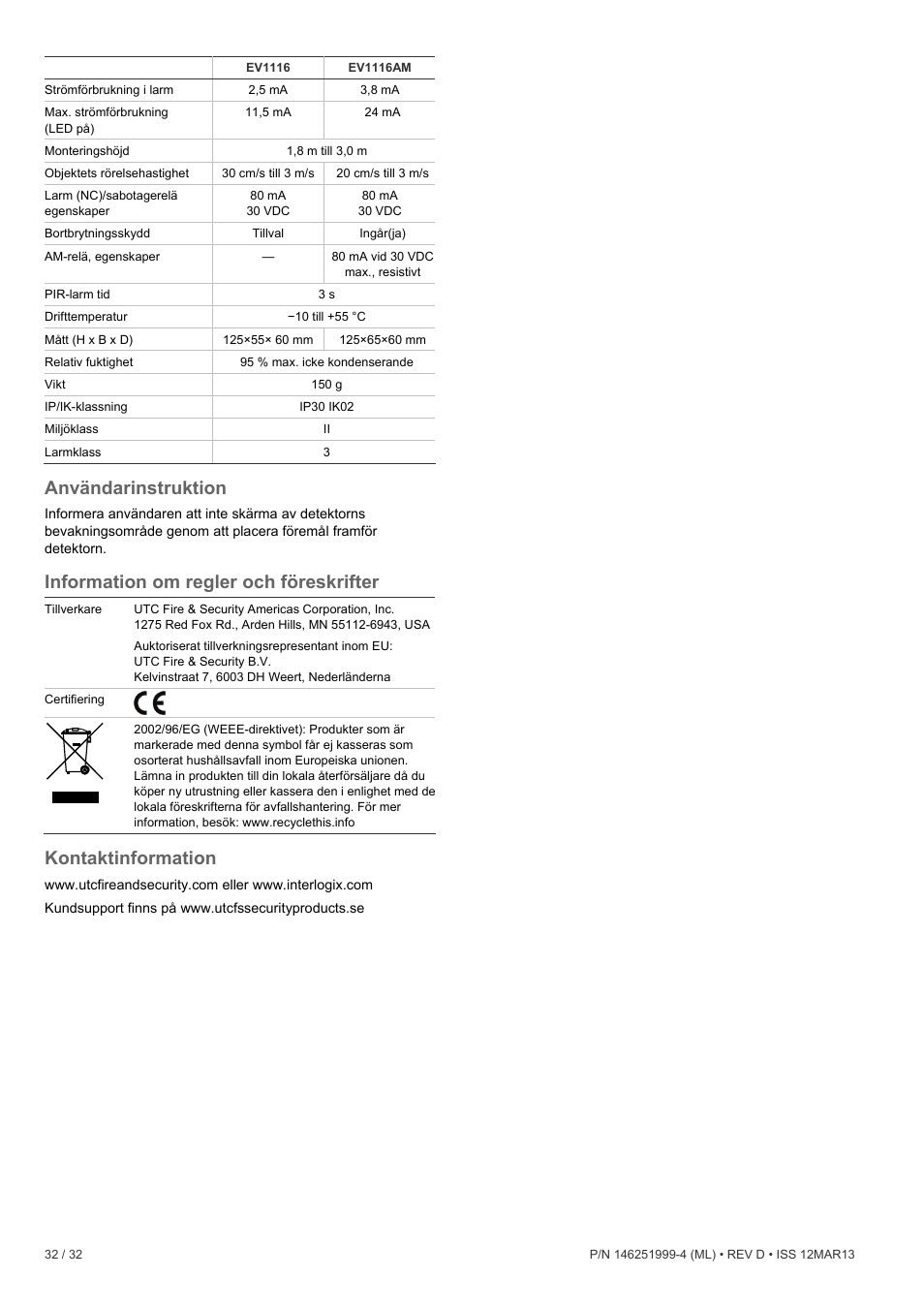 Användarinstruktion, Information om regler och föreskrifter, Kontaktinformation | Interlogix EV1116 User Manual | Page 32 / 32