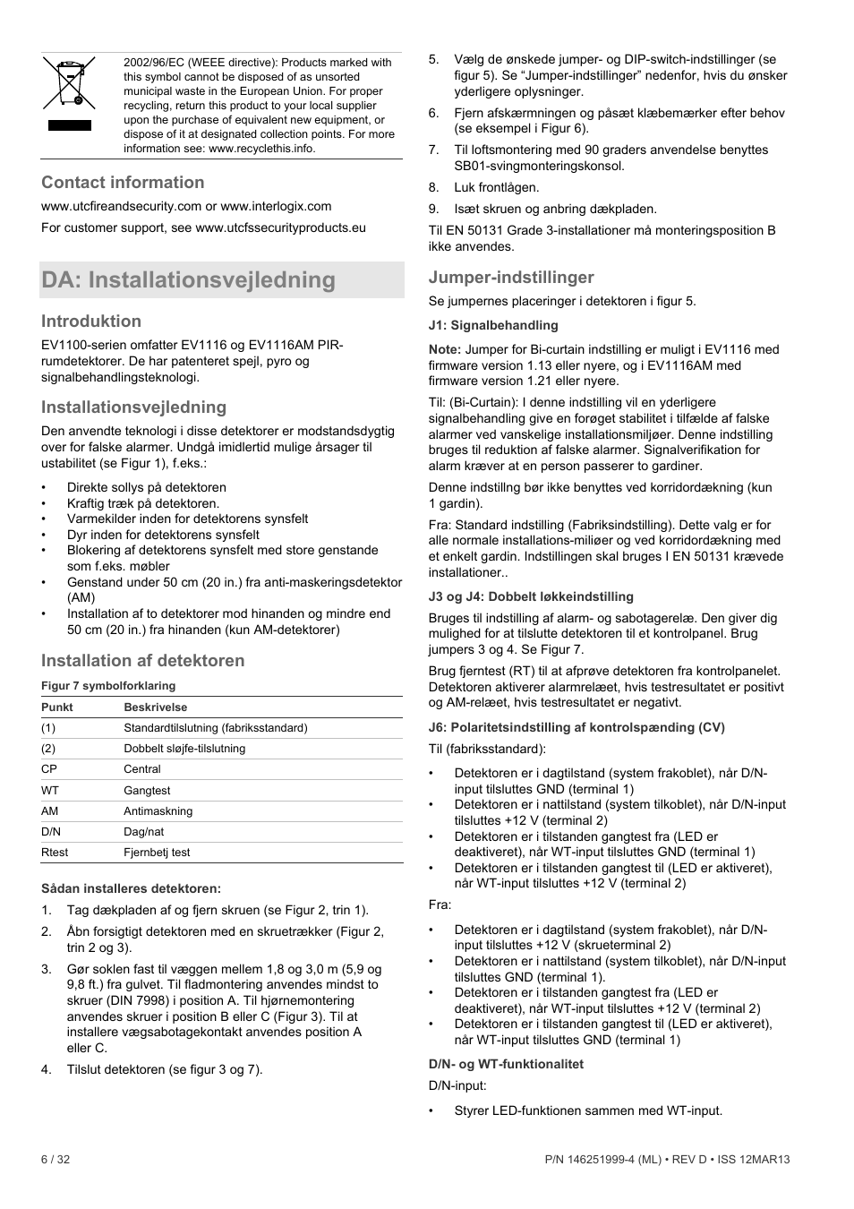 Contact information, Da: installationsvejledning, Introduktion | Installationsvejledning, Installation af detektoren, Jumper-indstillinger | Interlogix EV1116 User Manual | Page 6 / 32